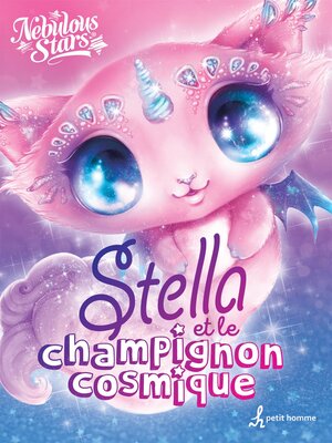 cover image of Stella et le champignon cosmique